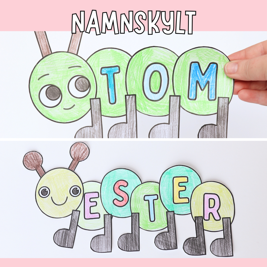 Pyssel- larv som namnskylt