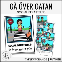 Social berättelse: Gå över gatan
