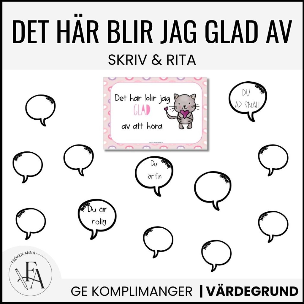 Jag blir glad av …