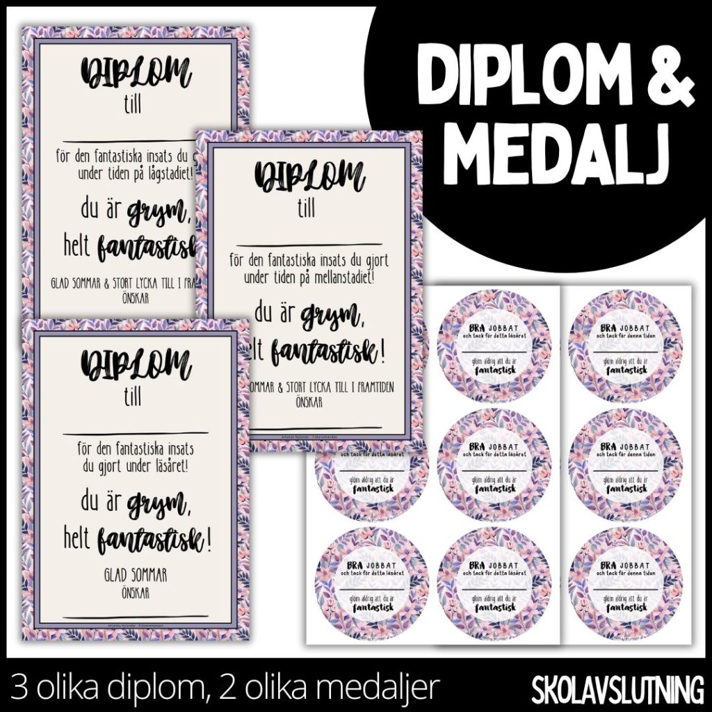 Diplom & medalj – 3 olika diplom / 2 olika medaljer – 6