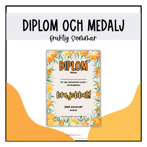 Diplom och medalj: fruktig sommar
