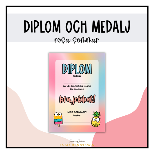 Diplom och medalj: rosa sommar