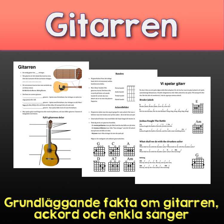 Gitarren – grundläggande genomgång om gitarren, band, ackord, och enkla sånger