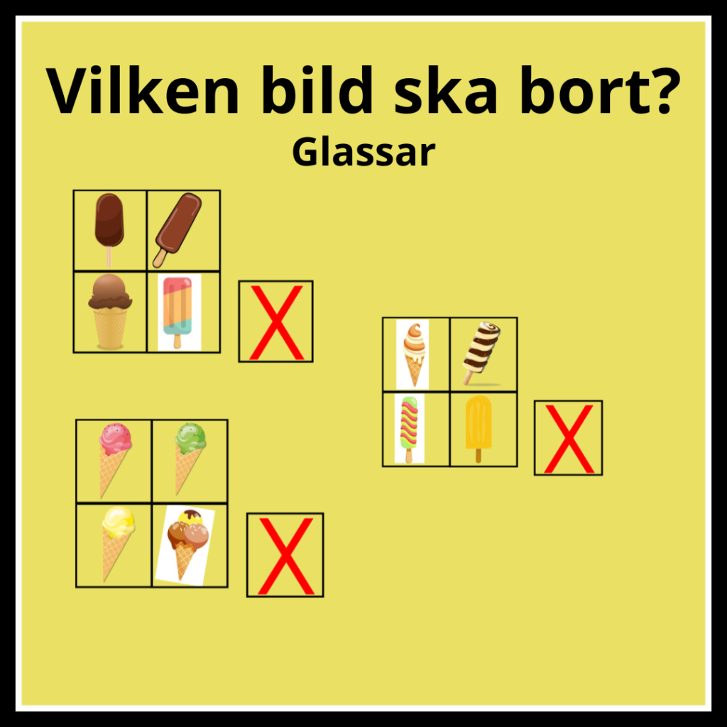 Vilken bild ska bort? Glassar