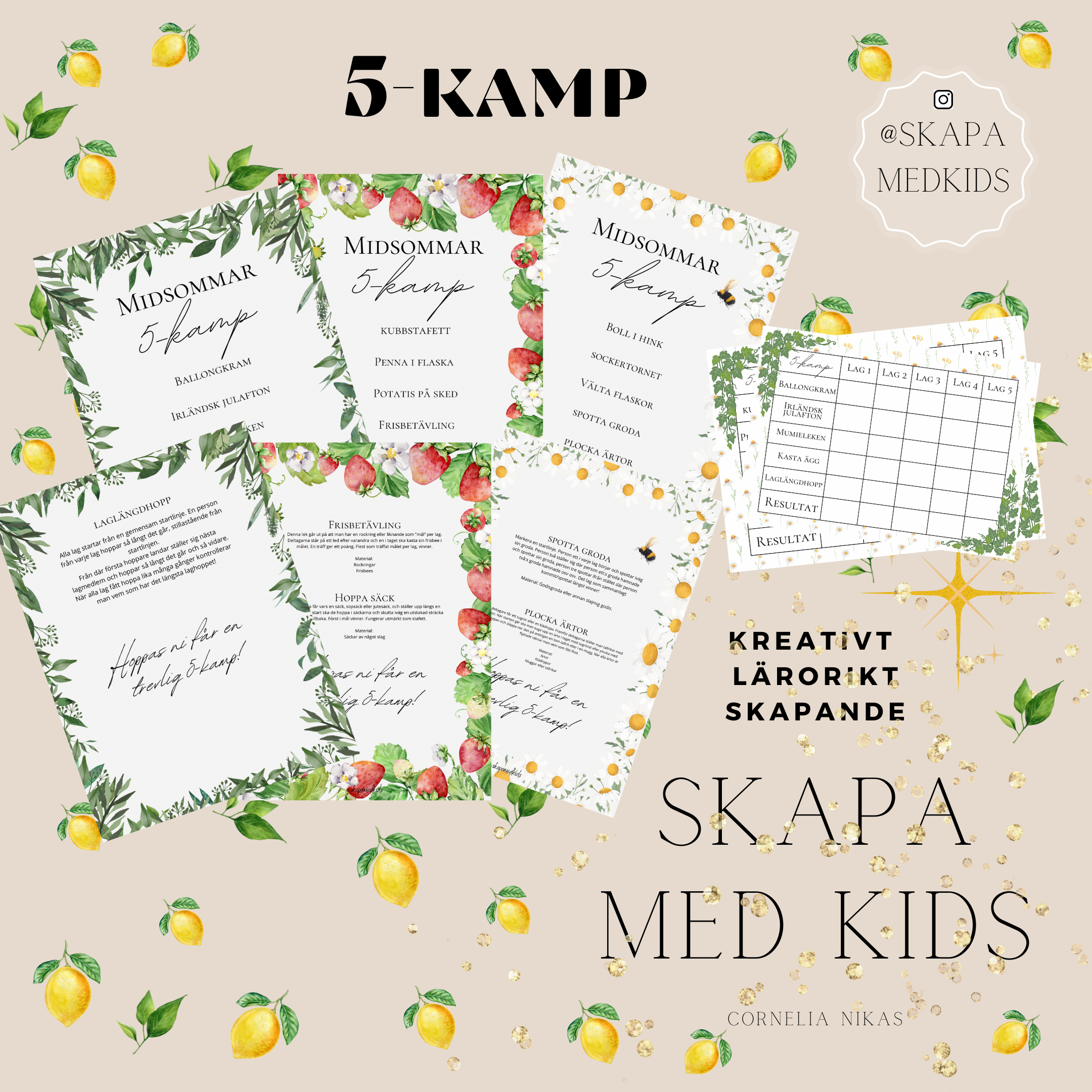 Midsommar - 5 kamp