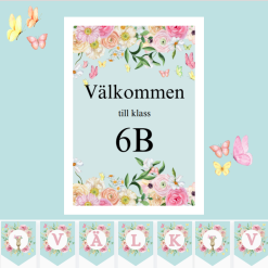 Korridorsskylt & girlang (Välkommen till åk, Välkommen till klass FK-6 A,B,C
