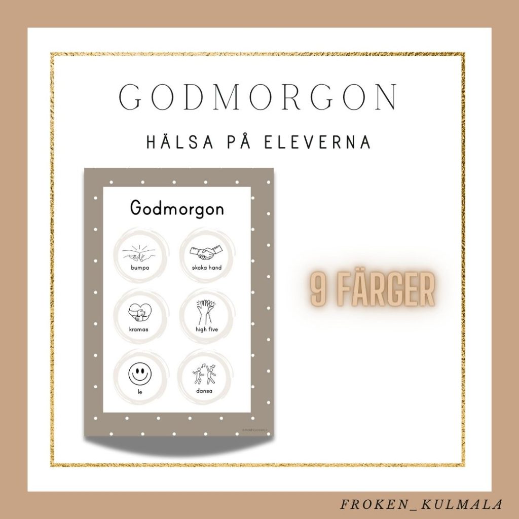 Godmorgon – hälsa på eleverna