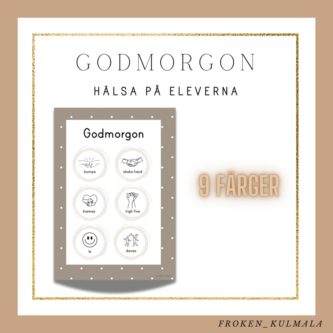 Godmorgon - hälsa på eleverna