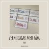 Veckodagar med färg