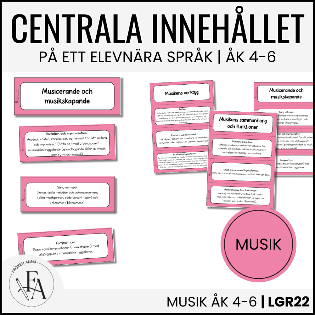 Centrala innehållet åk 4-6 på ett elevnära språk: musik