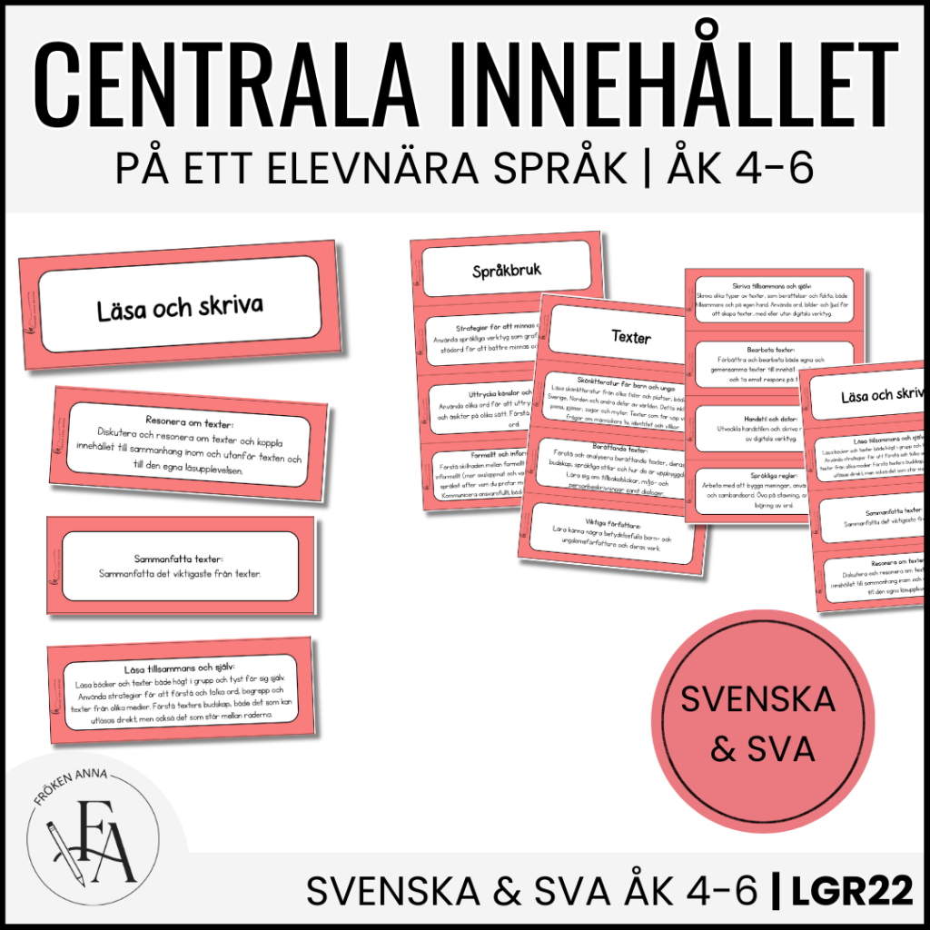 Centrala innehållet åk 4-6 på ett elevnära språk: svenska & SVA