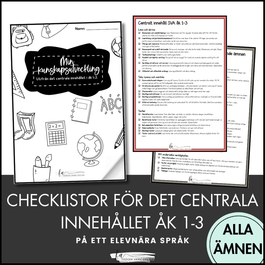 PAKET: CHECKLISTOR över det Centrala innehållet åk 1-3 på ett elevnära språk: ALLA ÄMNEN