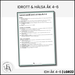 CHECKLISTA över det Centrala innehållet åk 4-6 på ett elevnära språk: idrott och hälsa