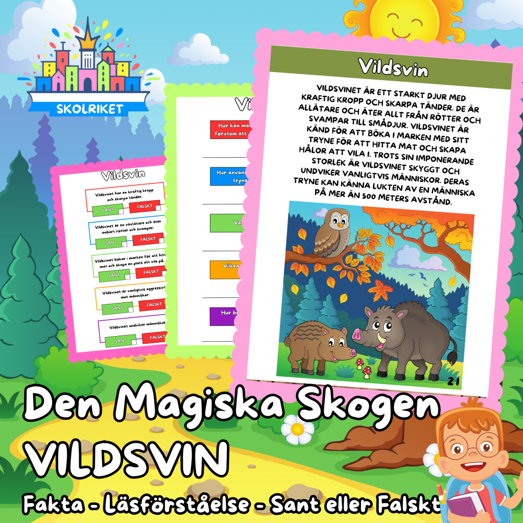 Den magiska skogen – VILDSVIN – Fakta – Läsförståelse – Sant eller Falskt