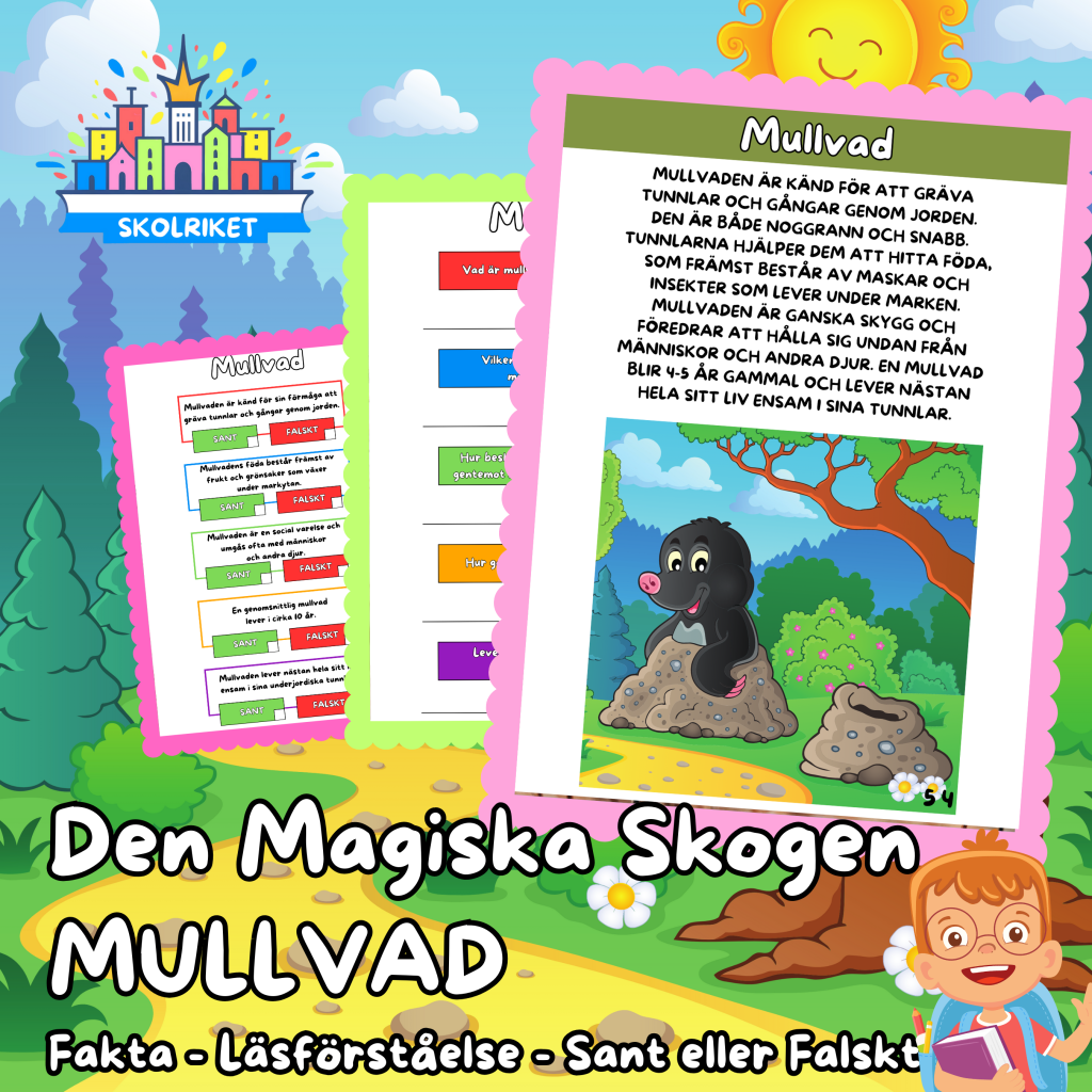 Den magiska skogen – MULLVAD – Fakta – Läsförståelse – Sant eller Falskt