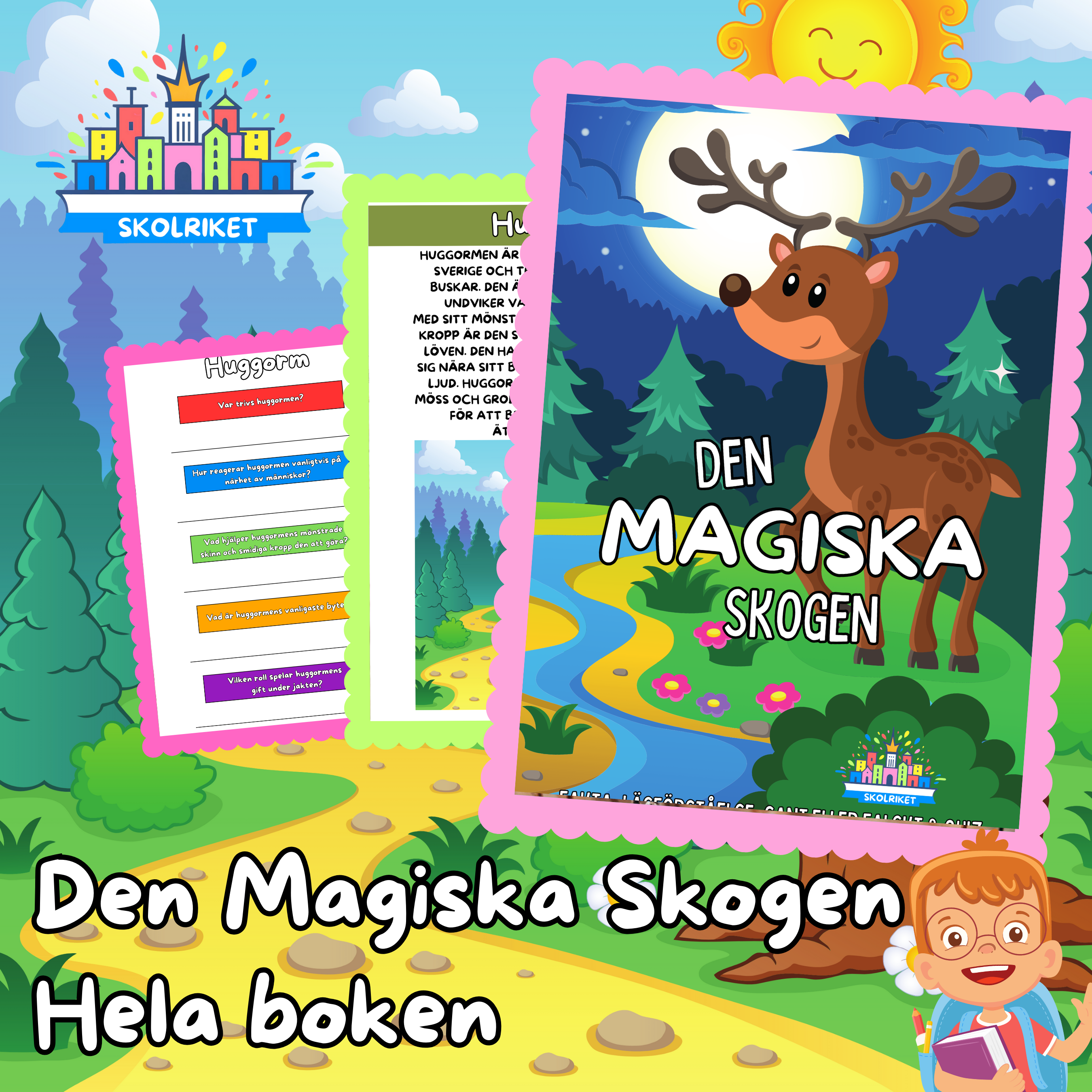 Den magiska skogen Hela Boken – Fakta – Läsförståelse – Sant eller Falskt – Quiz