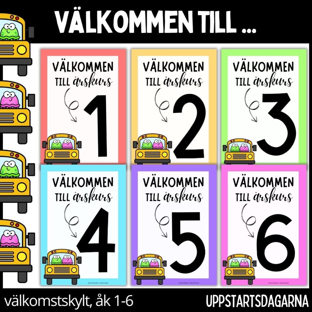 Välkommen till – åk 1-6 – skylt