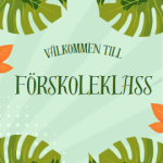 Välkommen klassrumsskyltar - bild 7