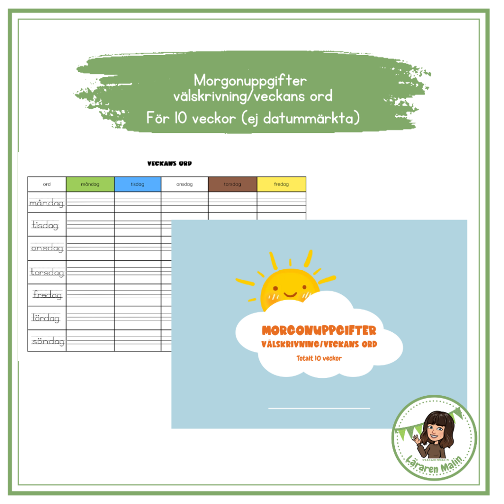 Morgonuppgifterför 10 veckor (enbart välskrivning)