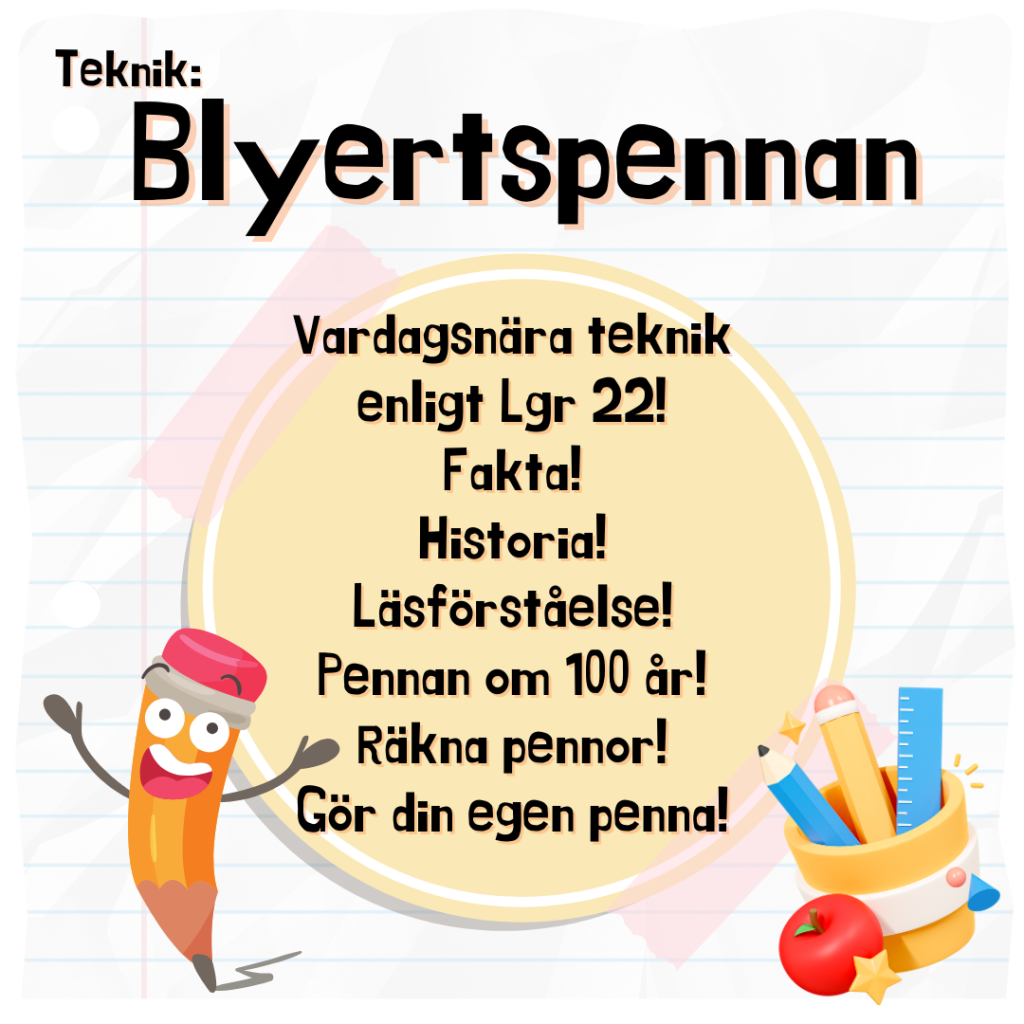 Teknik – Blyertspennan