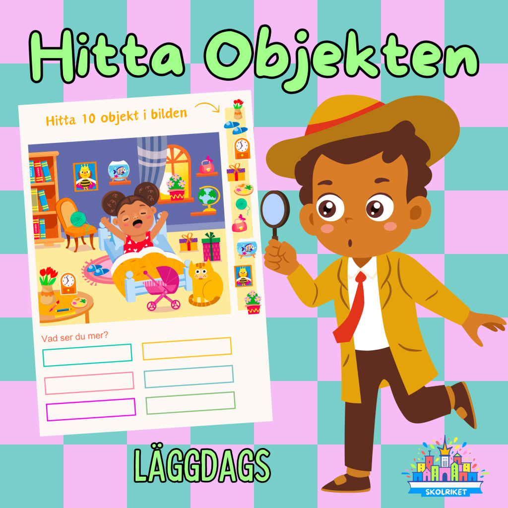 Hitta Objekten – Läggdags