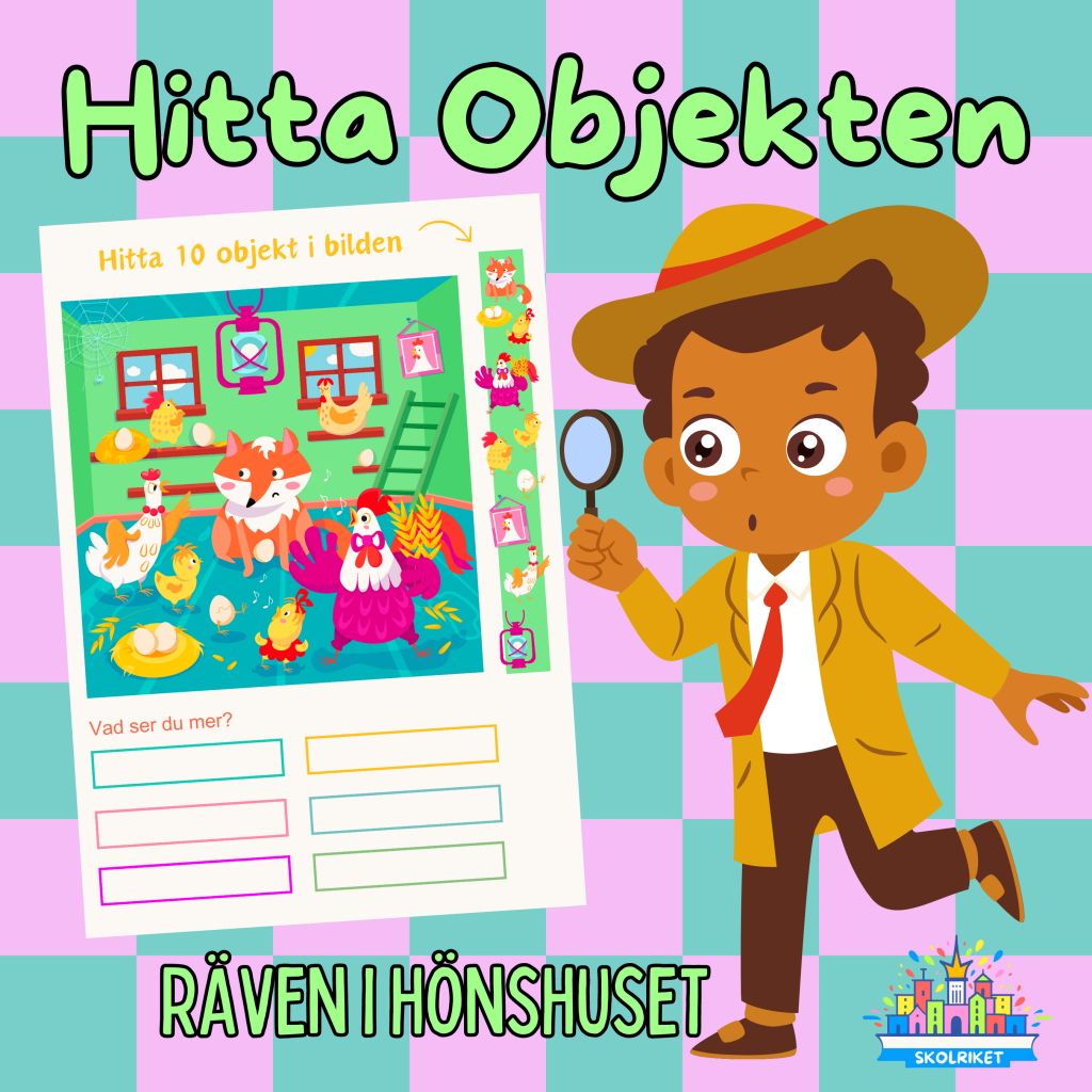Hitta Objekten – Räven i Hönshuset