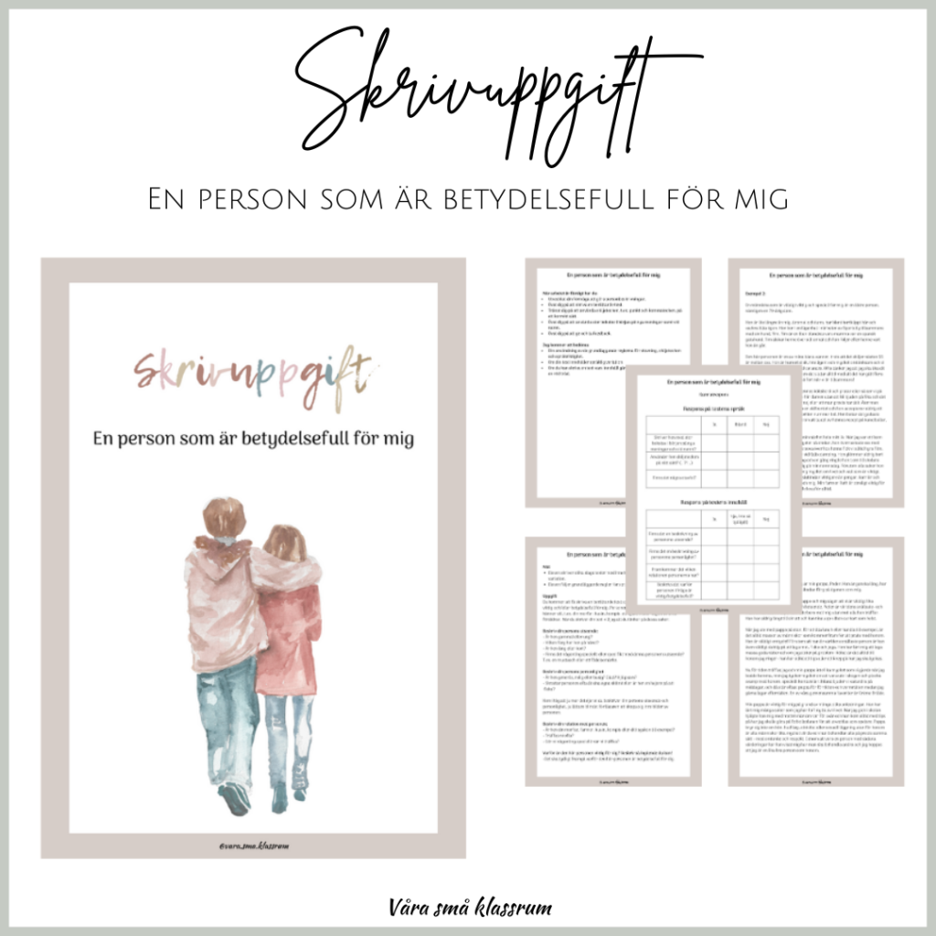 Skrivuppgift – en person som är betydelsefull för dig