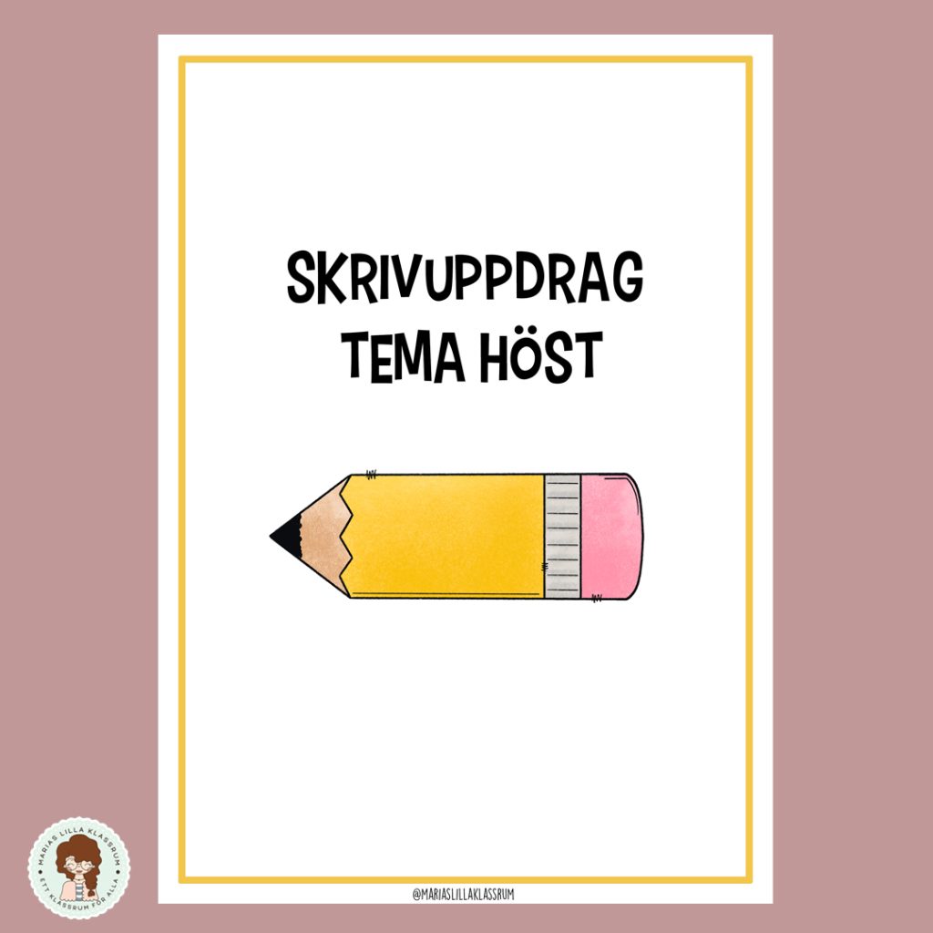 Skrivuppdrag på pennor tema höst