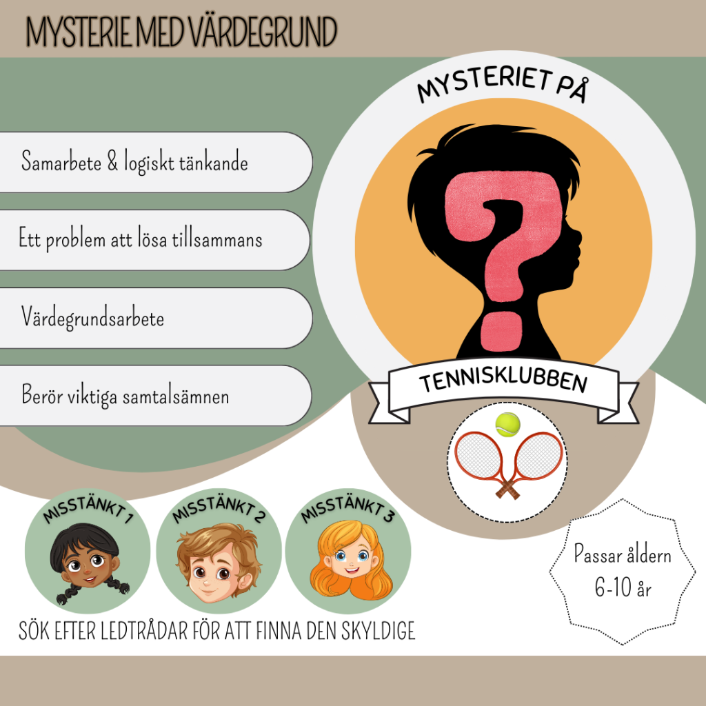 Mysteriet på tennisklubben (Värdegrund)
