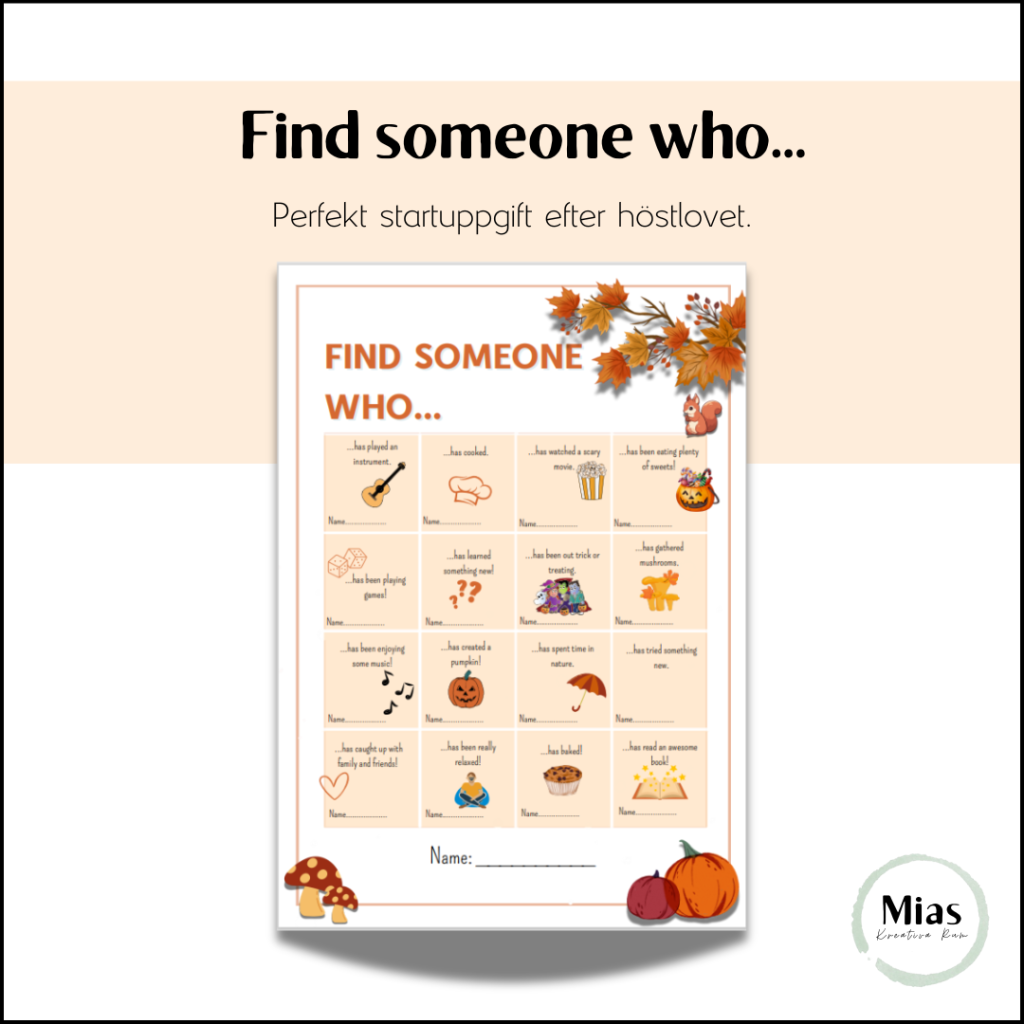 Find someone who…