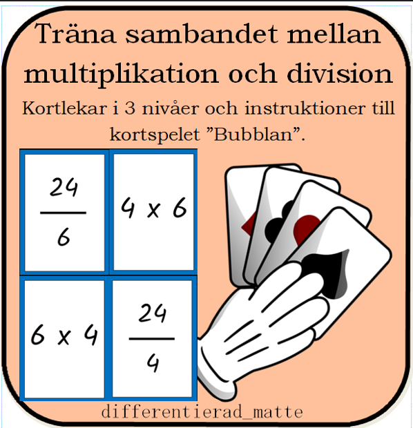 Träna sambandet mellan multiplikation och division med ett kortspel