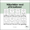 Målarbilder med affirmationer