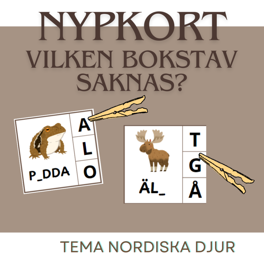 Nypkort – Vilken bokstav saknas? – tema nordiska djur