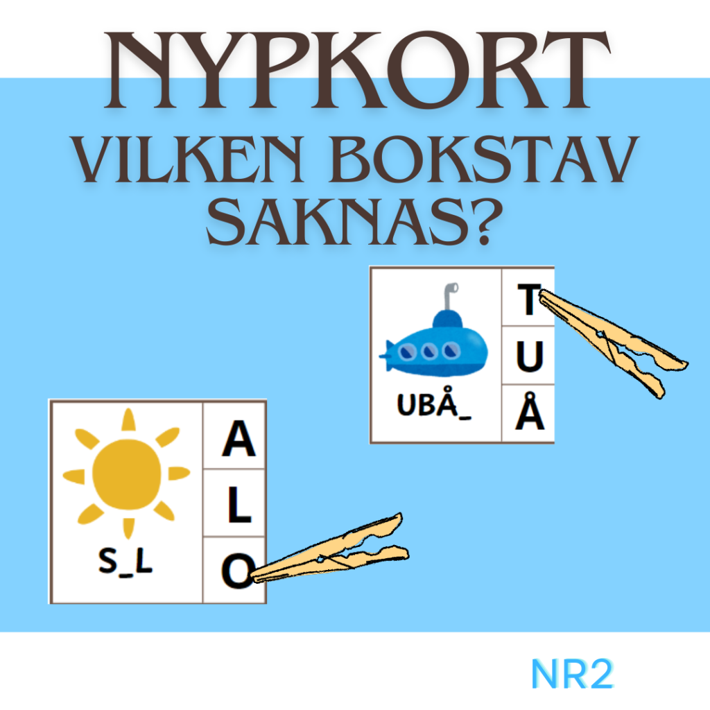Nypkort – Vilken bokstav saknas? Nr2