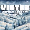 Ett häfte om vintern