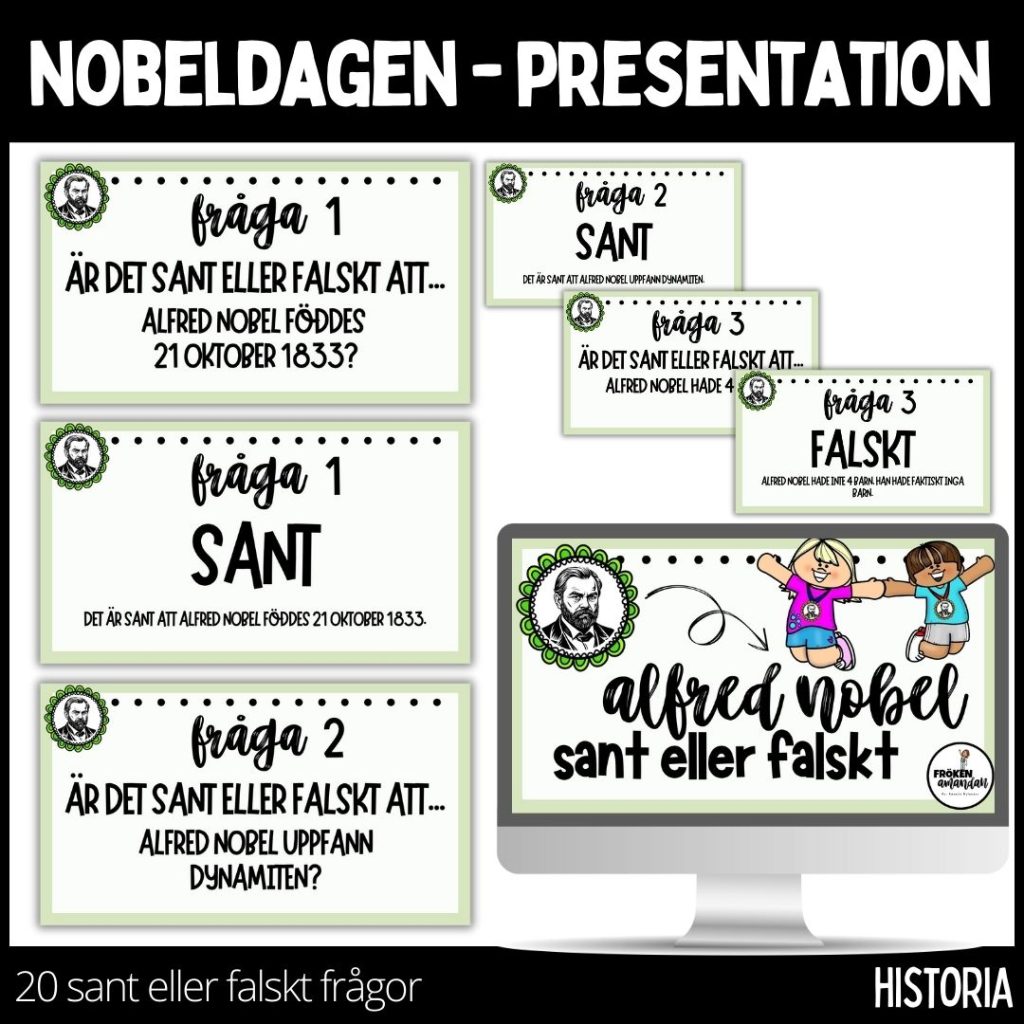 Sant eller falskt Alfred Nobel – 20 frågor