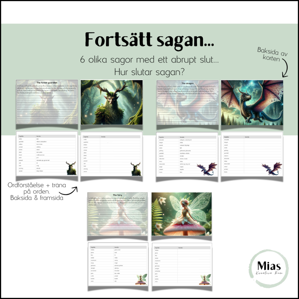 Fortsätt sagan… (+ordförståelse)