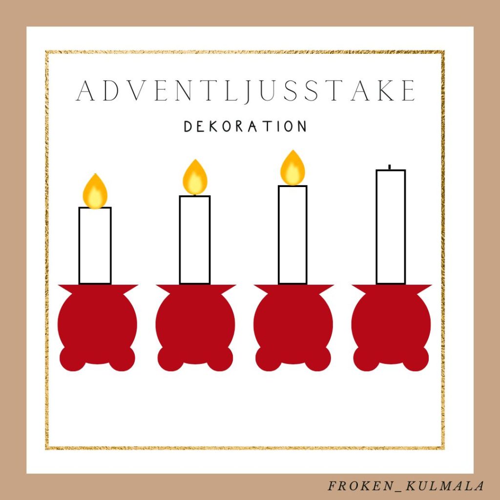 Adventsljusstake – dekoration