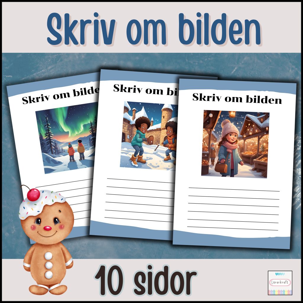 Skriva om bilden 10 sidor (Tema:Vinter)