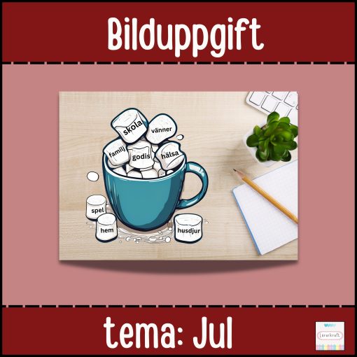 Bilduppgift (Tema: JUL)