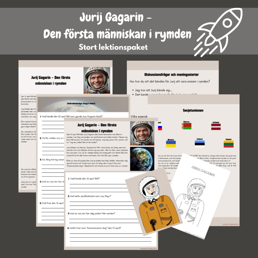 Jurij Gagarin – Den första människan i rymden. Stort lektionspaket