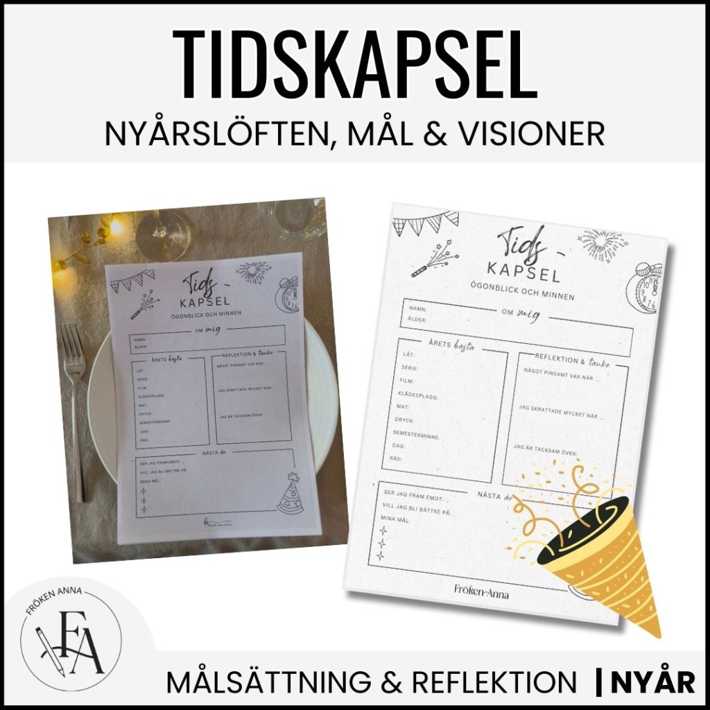 Tidskapsel + Nyårslöften / Mål & Visioner