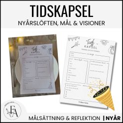 Tidskapsel + Nyårslöften / Mål & Visioner