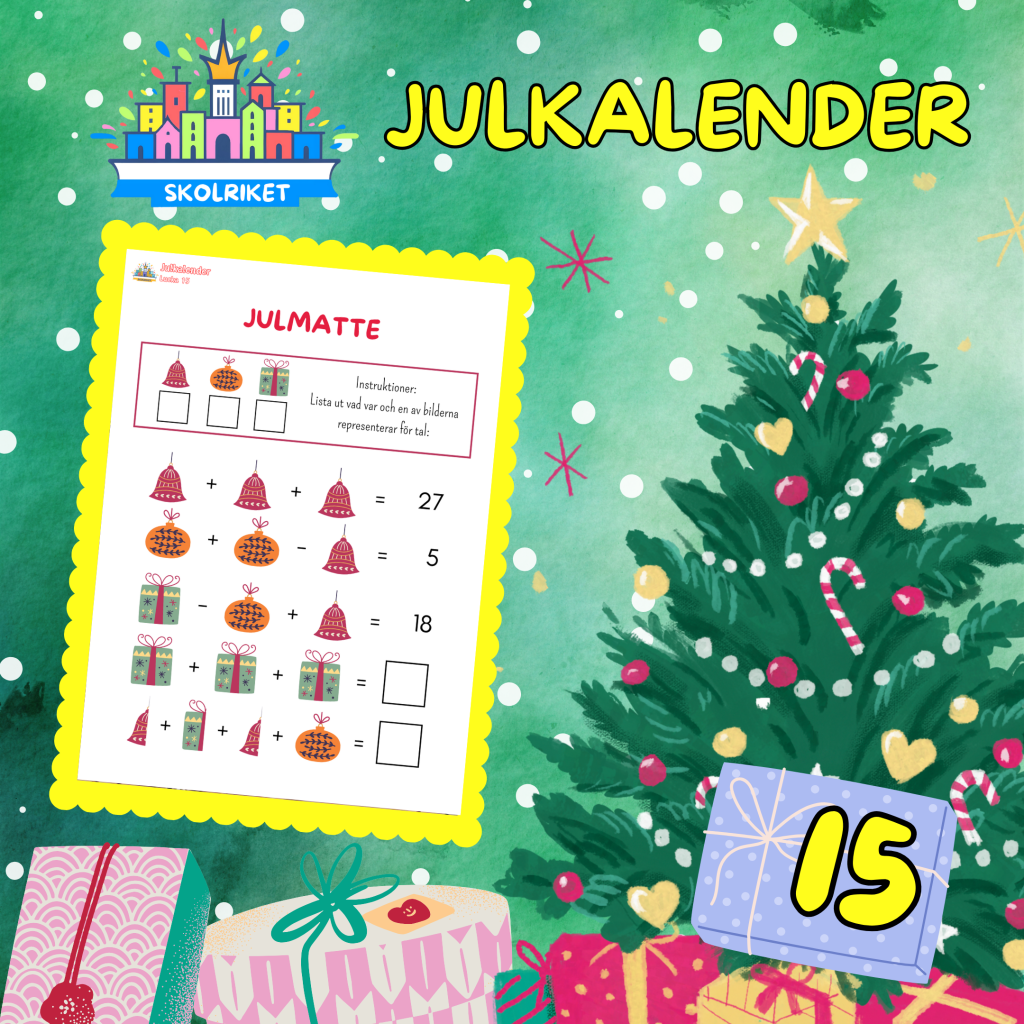 SkolRikets Digitala Julkalender 2024: Pedagogiska Aktivitetsblad för Skolan | Lucka 15