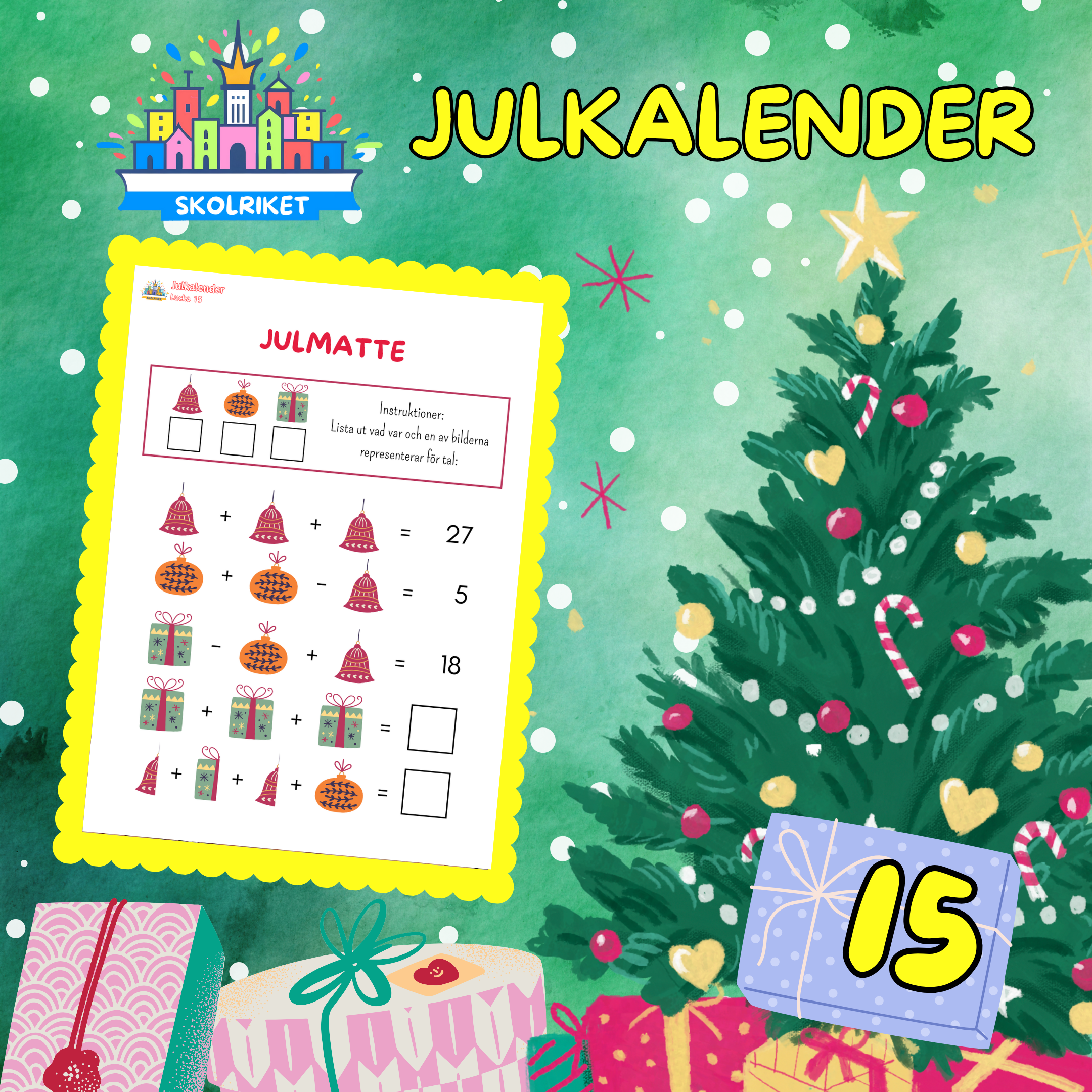 SkolRikets Digitala Julkalender 2024: Pedagogiska Aktivitetsblad för Skolan | Lucka 15