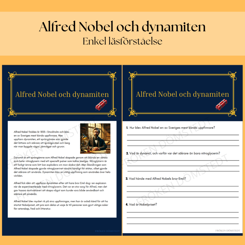 Läsförståelse. Alfred Nobel och dynamiten