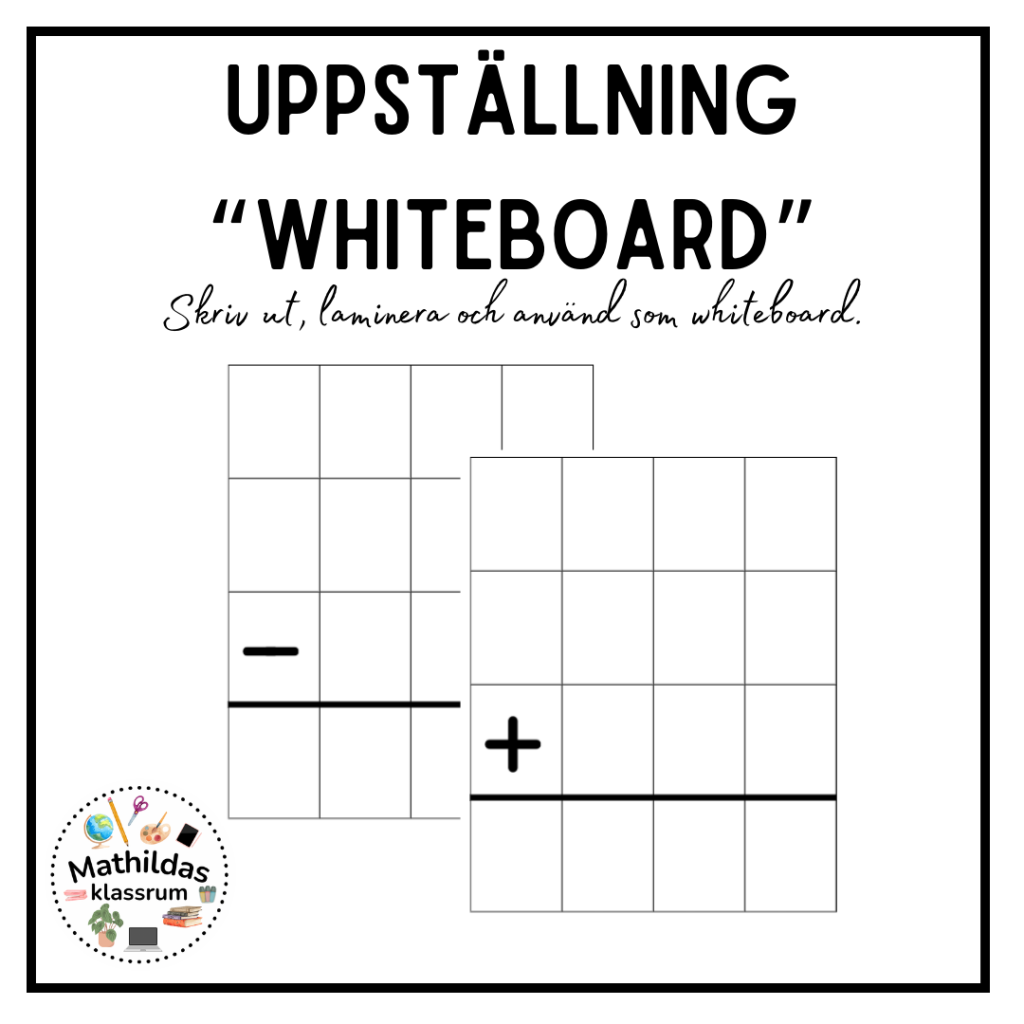 Uppställning ”whiteboard”