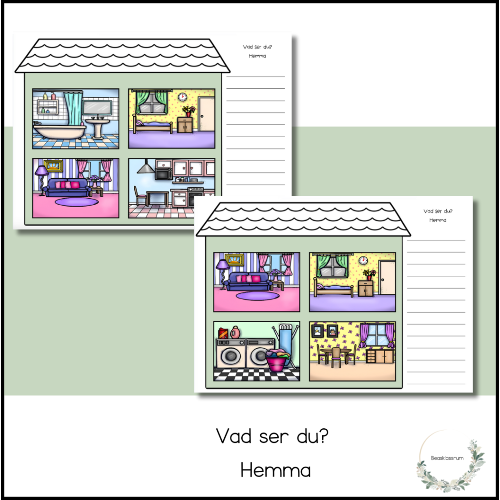 Vad ser du? Hemma
