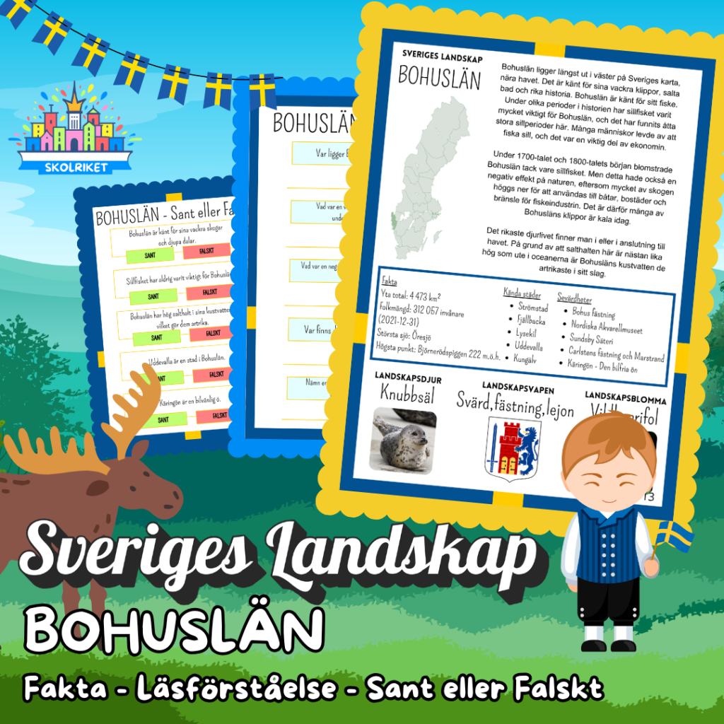 Sveriges Landskap – BOHUSLÄN – Fakta, Läsförståelse och Sant eller Falskt-frågor!