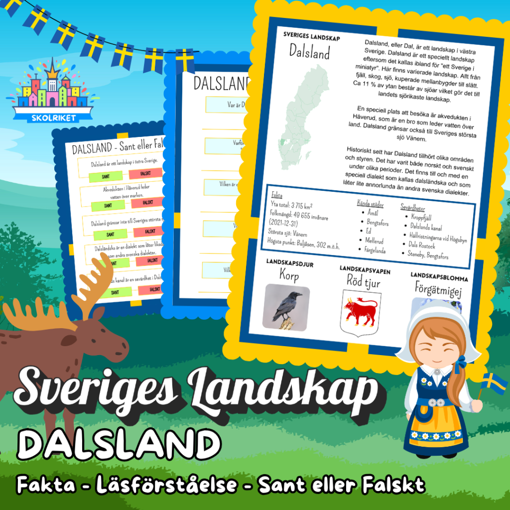 Sveriges Landskap – DALSLAND – Fakta, Läsförståelse och Sant eller Falskt-frågor!